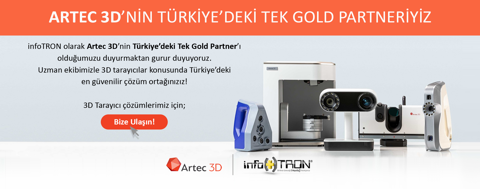 infoTRON olarak Artec 3D’nin Türkiye’deki Tek Gold Partner’ı olduğumuzu duyurmaktan gurur duyuyoruz.