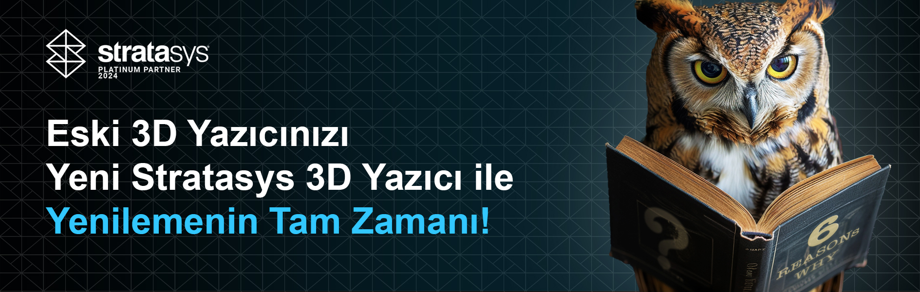 Eski 3D Yazıcınızı Yeni Stratasys 3D Yazıcı ile Yenilemenin Tam Zamanı!