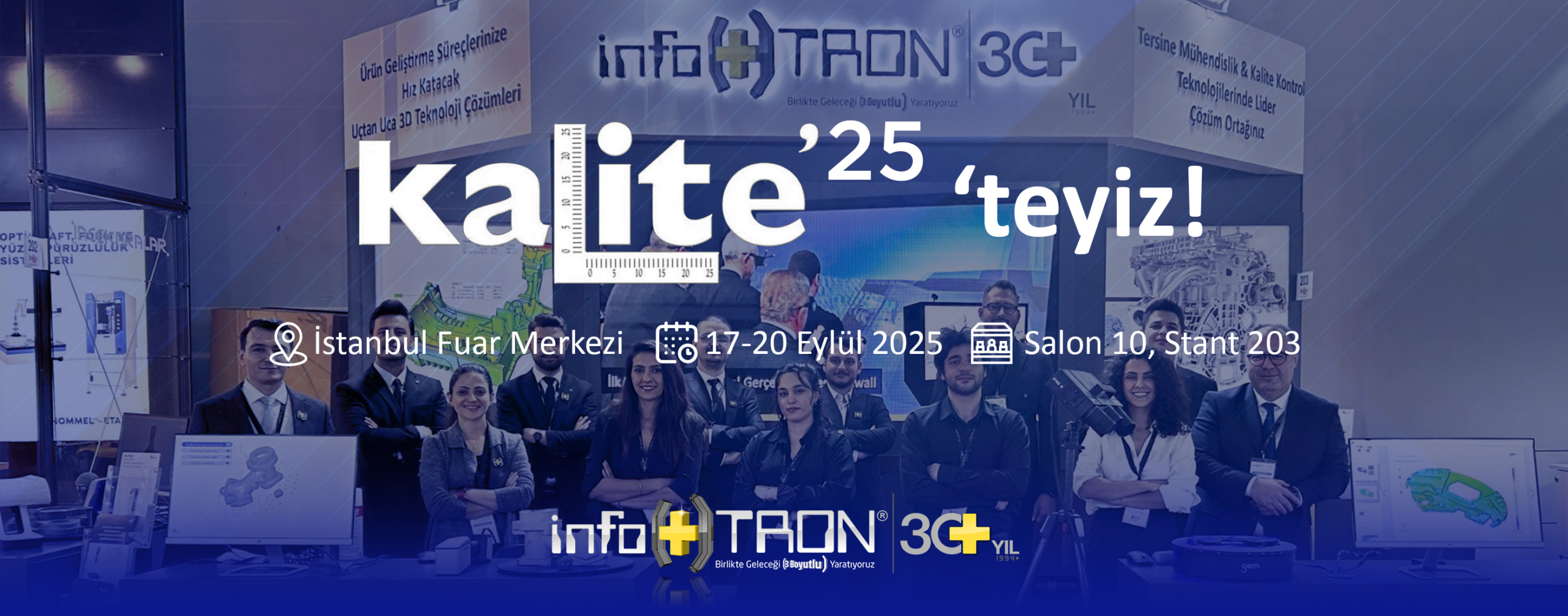 Kalite Kontrol ve Tersine Mühendislik Süreçlerinizi Hızlandıracak 3D Tarama Teknolojilerimizle Kalite Fuarı’ndayız!