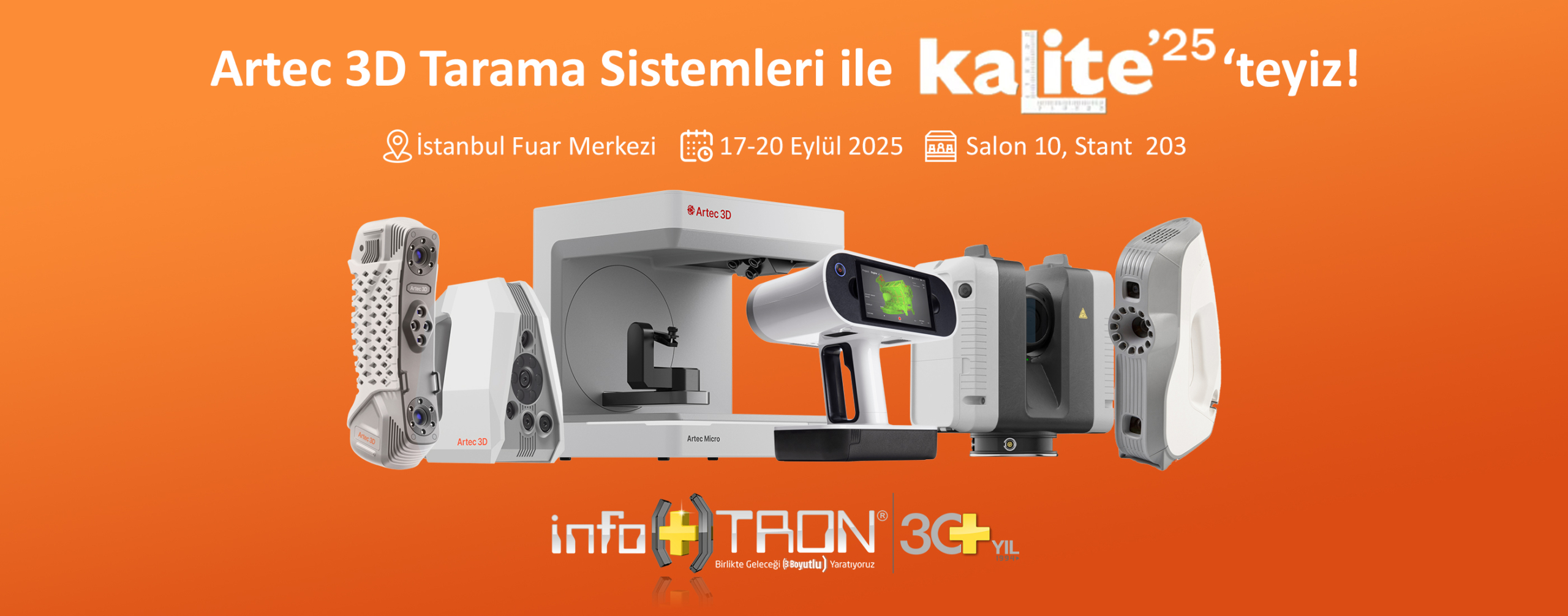 Kalite Kontrol ve Tersine Mühendislik Süreçlerinizi Hızlandıracak 3D Tarama Teknolojilerimizle Kalite Fuarı’ndayız!